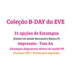 Coleção B-day da EVE - Arquivos de Sublimação - Imagem 4
